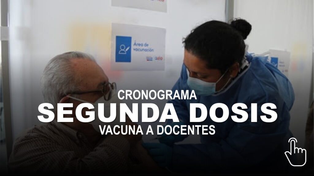 Cronograma de Segunda Dosis de Vacuna a Docentes