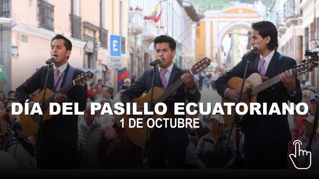 Día del Pasillo Ecuatoriano 1 de Octubre